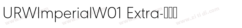 URWImperialW01 Extra字体转换